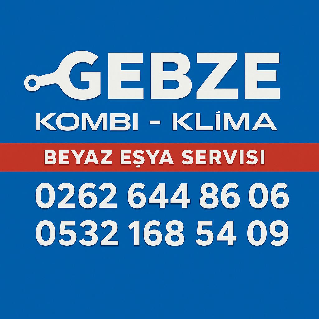 GEBZE BEYAZ EŞYA TAMİR BAKIM